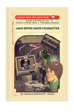 1980s Movie Main Character Choose Your Adventure Book