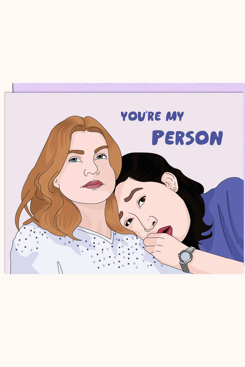 You're My Person Greys Anatomy Card