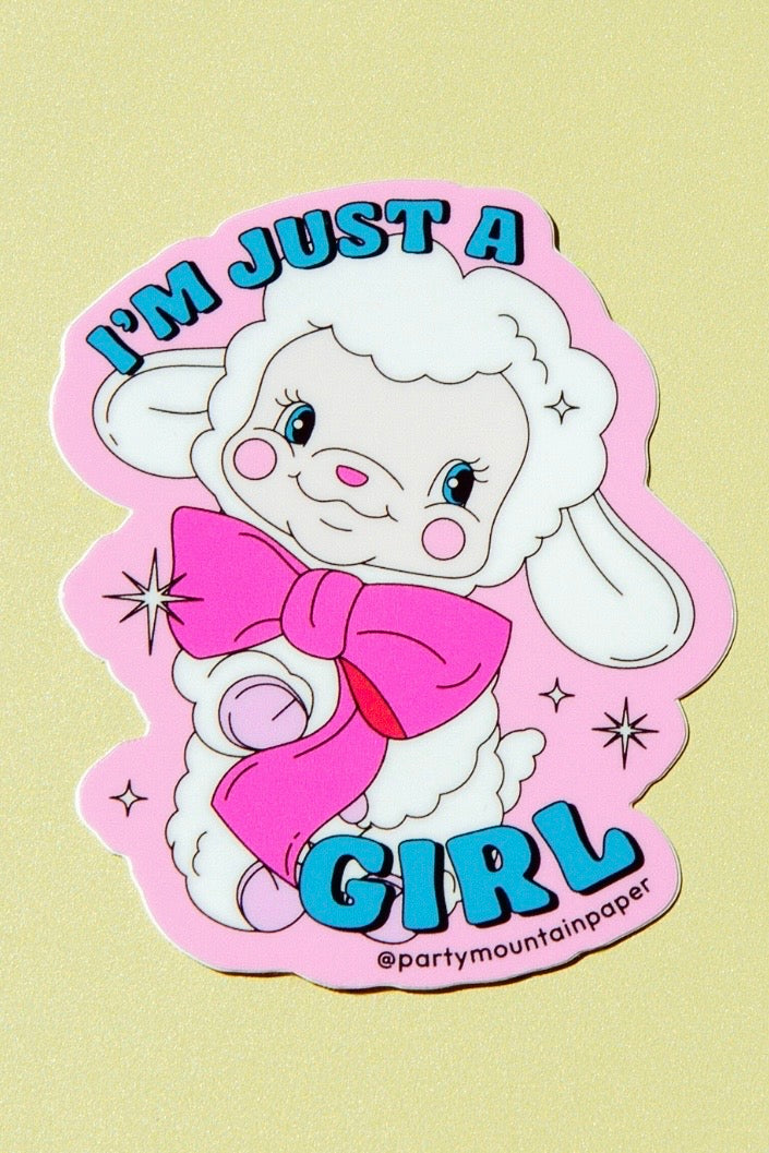 I'm Just A Girl Sticker