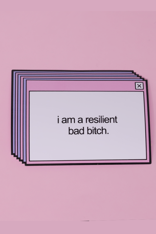 I am a resilient bad bitch Sticker
